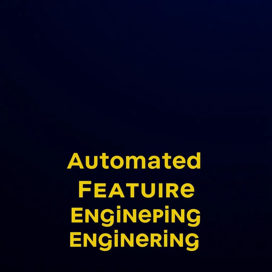 Automated Feature Engineering for Specific Machine Learning Tasks