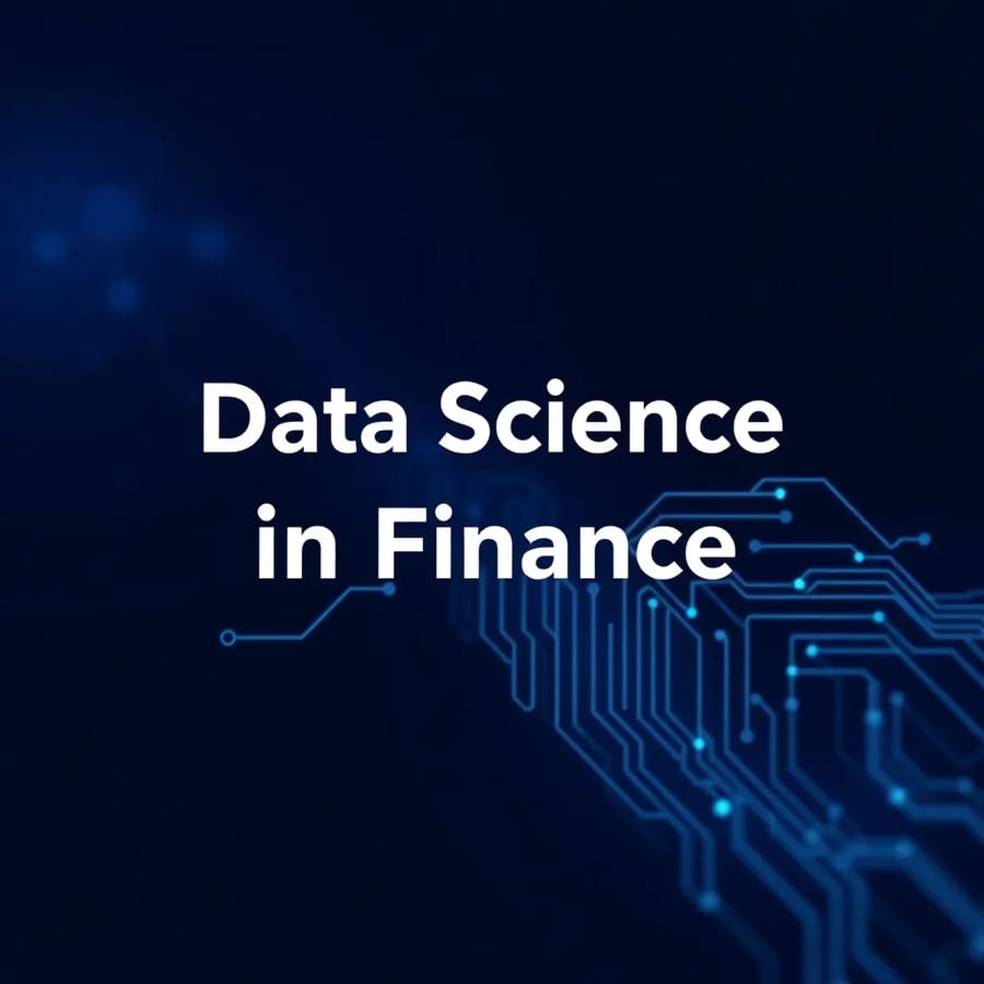 Introduction to Data Science in Finance