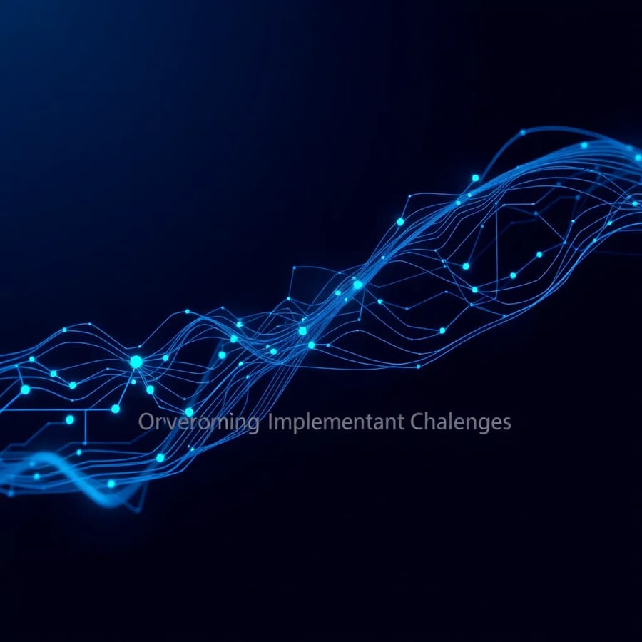 Overcoming Implementation Challenges