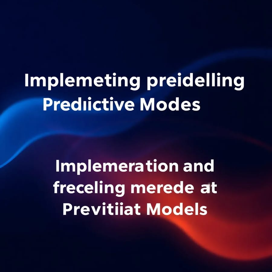 Implementation and Integration of Predictive Models